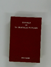CAUSERIES  SUR  LA GRAMMAIRE FRANCAISE