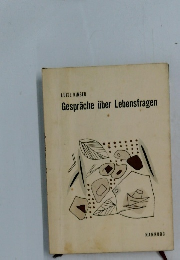 Gesprache uber Lebensfragen