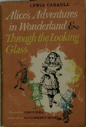 Alice's Adventures in Wonderland & Through the Looking Glass