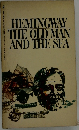 THE OLD MAN AND THE SEA