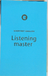 EVERYDAY ENGLISH Listening master