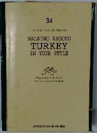 WALKING AROUND TURKEY  IN YOUR STYLE　34