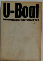 U-Boat  Ballantine's Illustrated History of World War II