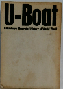 U-Boat  Ballantine's Illustrated History of World War II