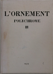 L'ORNEMENT  POLYCHROME  III