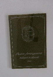 Flower Arrangement  subject textbook  Basic