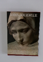 RODIN/BOURDELLE