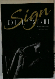 Sign EXILEATSUSHI