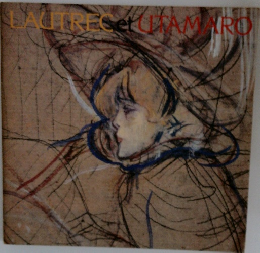Lautrec et Utamaro 