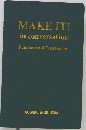 MAKE IT!  in conversation　