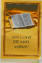 WAS LEHRT  DIE BIBEL  wirklich?