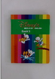DISNEY'S  WORLD OF ENGLISH  Book 5