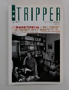 TRIPPER　1999冬季号