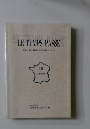 LE TEMPS PASSE　2006
