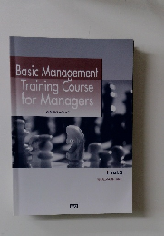 Basic Management  Training Course  for Managers　 vol.3