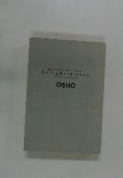 Enlightenment  THE ONLY REVOLUTION　OSHO