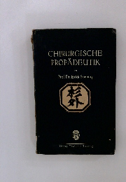 CHIRURGISCHE  PROPADEUTIK