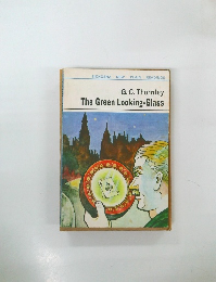The Green Looking-Glass