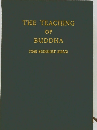 THE TEACHING  OP  BUDDHA  (THE BUDDHIST BIBLE)