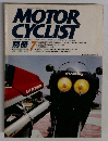 MOTOR  CYCLIST　1988年7月号