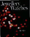 Jewellery　Watches　燦々煌々