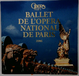 BALLET  DE L'OPERA  NATIONAL  DE PARIS  2006