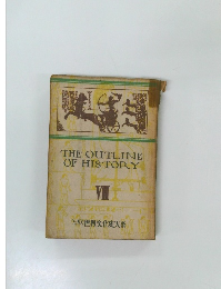 THE　OUTLINE　OF　HISTORY　7
