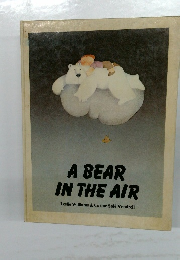 A BEAR  IN THE AIR