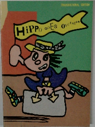 HIPPO GOES OVEseas