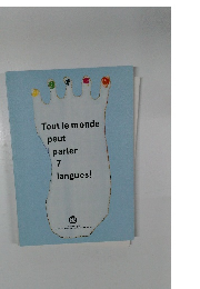 Tout le monde  peut  parler  7  langues!