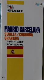 MADRID-BARCELONA　SEVILLA/CORDOBA GRANADA