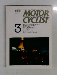 MOTOR　CYCLIST　1991年3月号