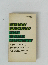 ERICH  FROMM  THE  SANE  SOCIETY