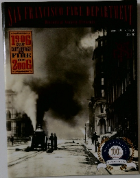 SAN FRANCISCO FIRE DEPARTMENT　2006年4月15-17号
