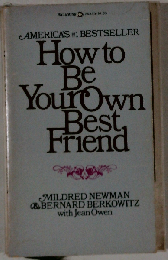 HOW TO BE OWN BST FRND