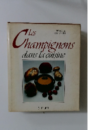 Les Champignons dans la cuisine