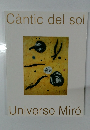 Cantic del sol Universo Miro