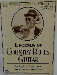 TAB ACOUSTIC GUITAR WORKSHOP LEGENDS OF  COUNTRY BLUES  GUITAR