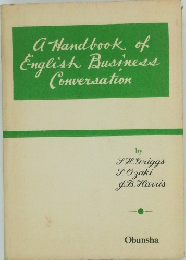 A Handbook of English Business Conversation