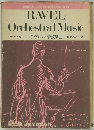 RAVEL  Orchestral Music