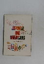JAPANESE AND AMERICANS