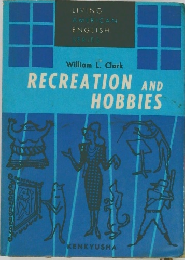 RECREATION AND  HOBBIES