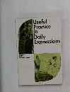 Useful  Practice  in  Daily  Expressions