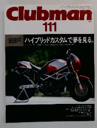 Clubman　111　1995年1月号　ハイブリッドカスタムで夢を見る。