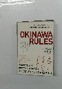 OKINAWA　RULES　