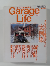 Garage Life 2004年4月 春刊