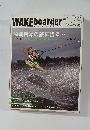 Wakeboarder　（ウェイクボーダー ） #038 2010年 Vol.3