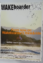 WAKEboarder MAGAZINE　2011年　Vol..2