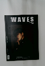 WAVES　漫潮