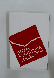 ROYAL  FURNITURE  COLLECTION